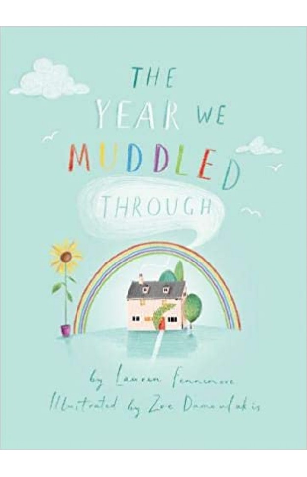 The Year We Muddled Through